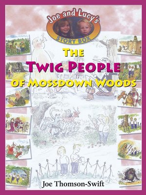 cover image of The Twig People of Mossdown Woods